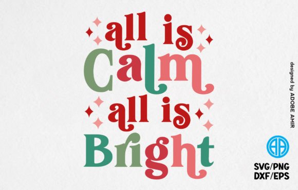 All is Calm All is Bright Retro SVG Review