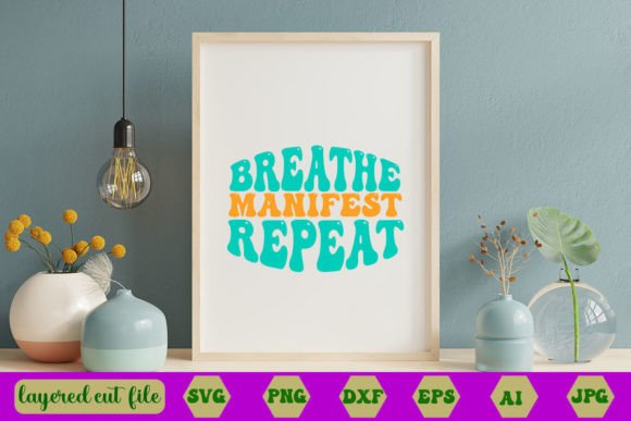 Breathe Manifest Repeat Retro SVG Review