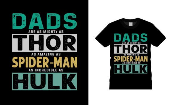 Dads Are As Mighty As Thor T-shirt Review