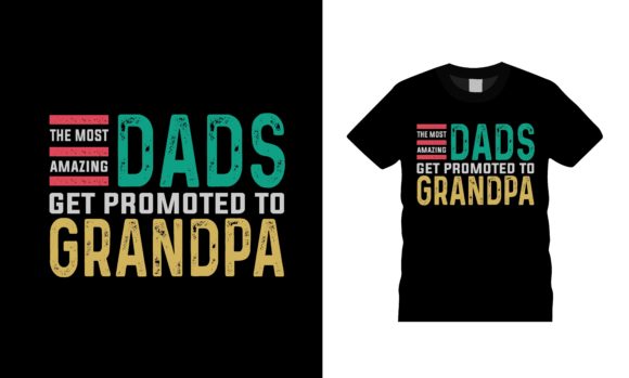 Dads Get Promoted to Grandpa T-shirt Review