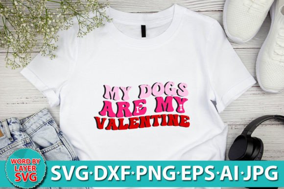 My Dogs Are My Valentine RETRO SVG Review