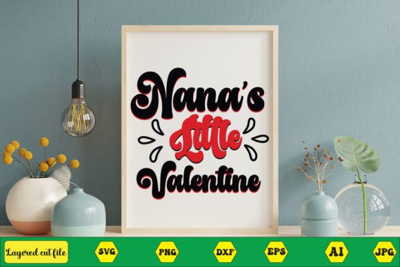 Nana's Little Valentine Retro SVG