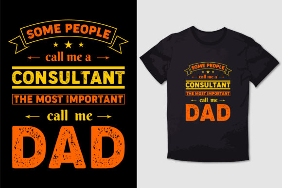 SOME PEOPLE CALL ME a CONSULTANT DAD Review