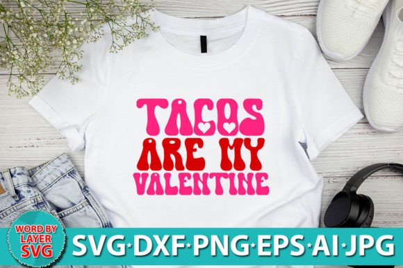 Tacos Are My Valentine RETRO SVG Review